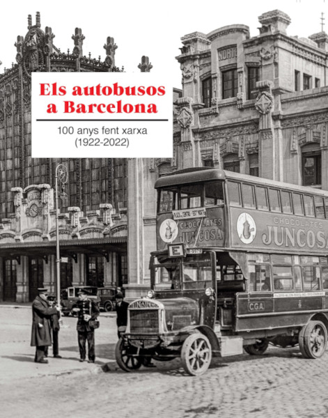 Portada Els autobusos a Barcelona, 100 anys fent xarxa