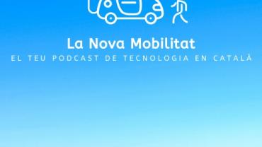 La nova mobiltiat